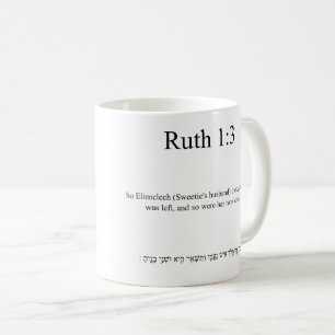 Traduction Open Source Ruth 1:3 Mug