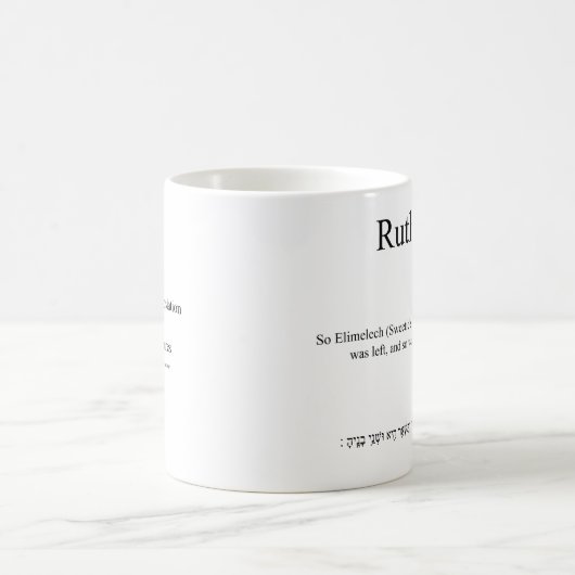 Traduction Open Source Ruth 1:3 Mug (Centre)