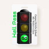 Traffic Light School Hall Pass Badge (Voorkant)