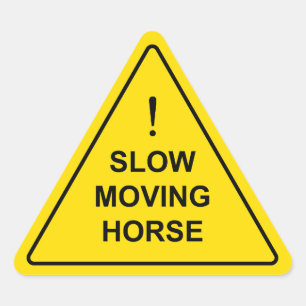 *Trage bewegende paarden" Funny Yellow Warning Sig Driehoek Sticker