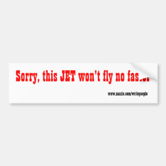Trage bumpersticker