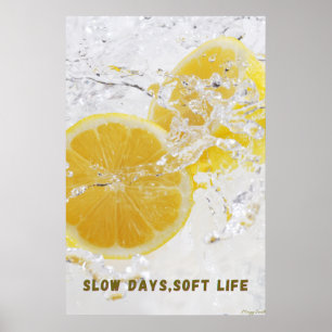 Trage Dagen, Zacht Leven: Verfrissend Citroenwater Poster