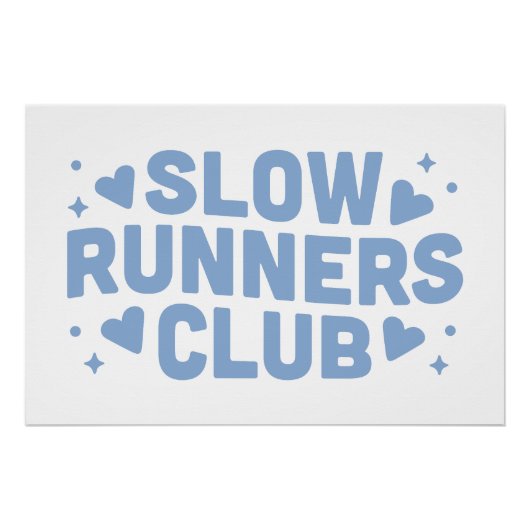 Trage lopers grappige run club perfect poster (Voorkant)