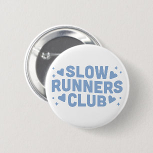 Trage lopers grappige run club ronde button 5,7 cm