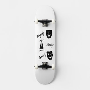 Tragedie + Timing staat gelijk aan Comedy-theater Skateboard