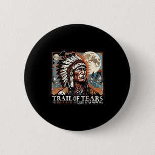 Trail of Tears Memorial voor de Amerikaanse indian Ronde Button 5,7 Cm