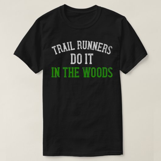 Trail Runner Gift Funny Ultra Marathon Runend End T-shirt (Design voorkant)