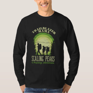 Trailblazer Mama Scaling Peaks en inspirerend avon T-shirt