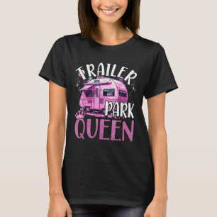 Trailer Park Queen Grappige Camping Roze Trailer C T-shirt