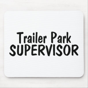 Trailer Park Supervisor Muismat