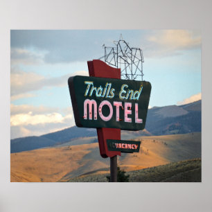 Trails End Motel Sign, Wyoming Poster