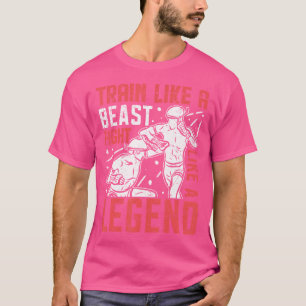 Train als een beest en vecht als een legende Muay T-shirt