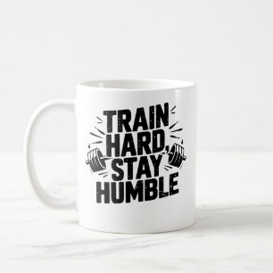Train Hard Blijf Bescheiden Gym Mentaliteit Motiva Koffiemok