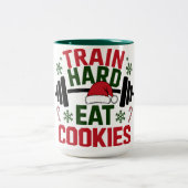 Train Hard Eat Cookies Funny Christmas Gym Mug (Centre)