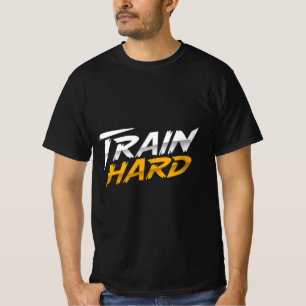 Train Hard Gym Motivatie T-shirt Workout Citaat