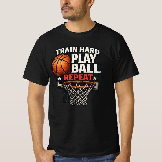 Train Hard Play Ball Repeat Basketball T-Shirt | S (Devant)