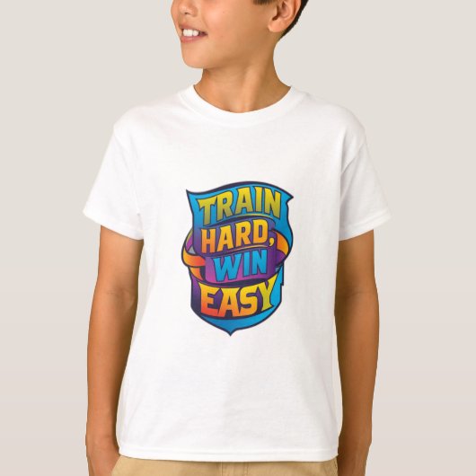 TRAIN HARD WIN MAKKELIJK T-SHIRT (Voorkant)