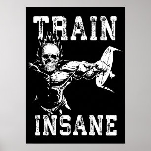 Train Insane - Gym Workout Motivatie Poster
