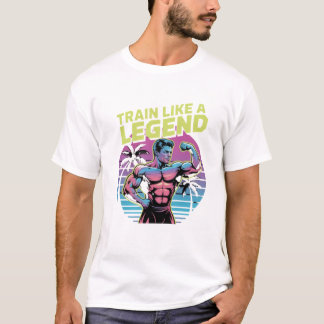 Train Like a Legend – Retro Gym Motivation Shirt