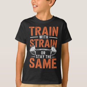 Train met spanning - Fitness Motivatie Gym Muscle T-shirt