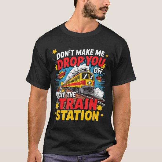 Train Station Yellowstone Take Them Train Conducto T-shirt (Voorkant)