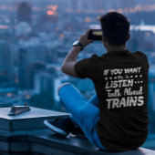 Train Talk T-shirt