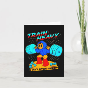 Train zware ik kan me therapie niet veroorloven kaart