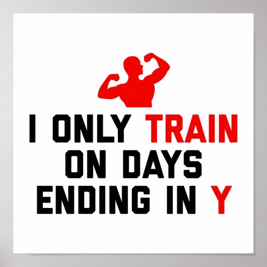 Trainedagen eindigend Y Gym Quote Poster (Voorkant)