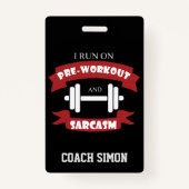 Trainer Coach Funny Sarcasm Fitness Quote Badge (Achterkant)