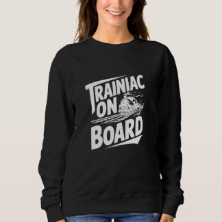Trainiac aan boord, treinliefhebber trui