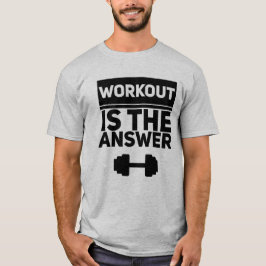 Training is het antwoord t-shirt