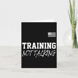 Training Niet Praten Gym Quote Outfit Bodybuilder Kaart