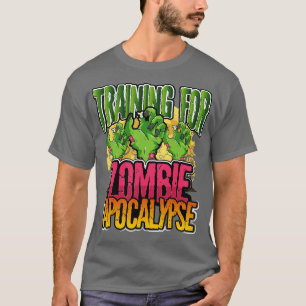 Training voor Zombie Apocalypse T-shirt