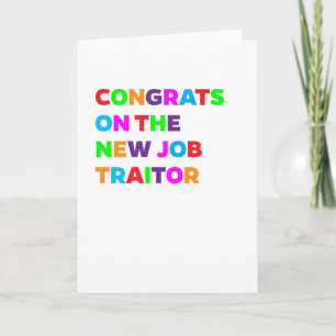 Traitor Funny Nouvelle carte de travail