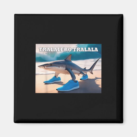 Tralalero Tralala Funny Shark Meme Magneet (Voorkant)