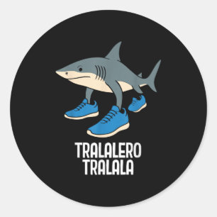 Tralalero Tralala Italiaanse Brainrot Grappige Mem Ronde Sticker