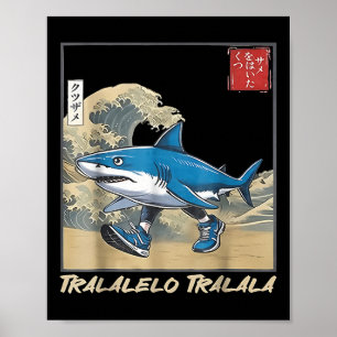 Tralalero Tralala Japans Grappige Haai Italiaans B Poster