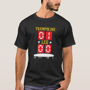 Trampoline 1 been Zero gebroken been Trampoline Ju T-shirt