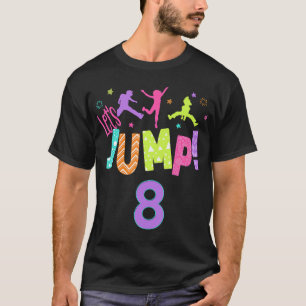 Trampoline Bounce Birthday Outfit Party e T-shirt