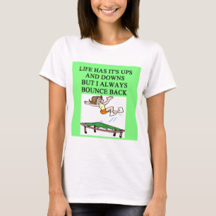 trampolinegrap in het leven t-shirt
