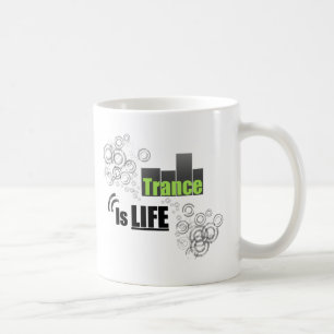 Trance is het leven koffiemok