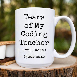 Tranen van mijn programmeerleraar nog warm Grappig Tweekleurige Koffiemok