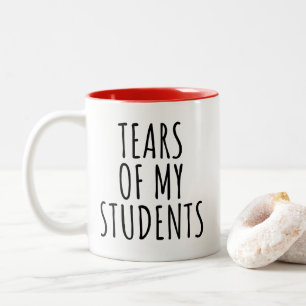 Tranen van mijn studenten Grappige leraren Tweekleurige Koffiemok