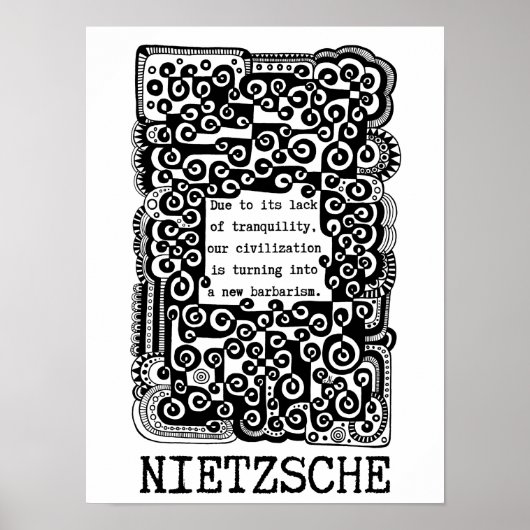"TRANQUILITEIT EN barbaarsheid", citaat van Nietzs Poster (Voorkant)