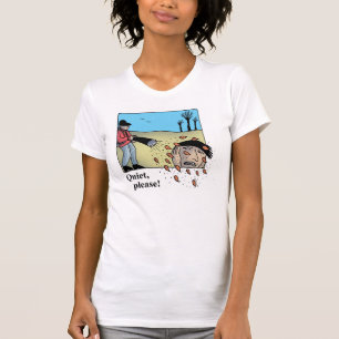 "Tranquillité, svp" T-shirt