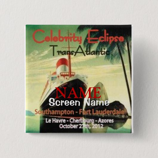 Trans-Atlantische Oceaan 2012 Vierkante Button 5,1 Cm (Voorkant)