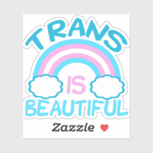 Trans is een mooie Transgender-regenboog Sticker