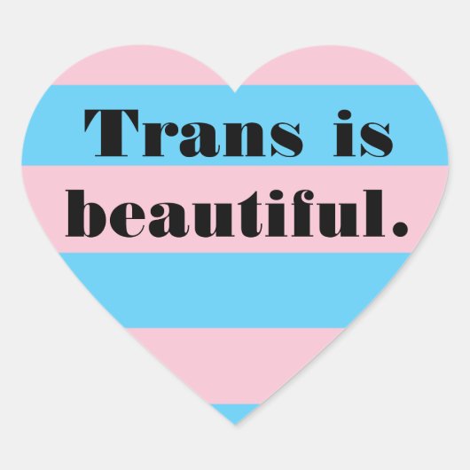 Trans is prachtige hart sticker (Voorkant)