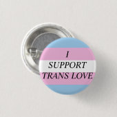 Trans Love Ronde Button 3,2 Cm (Voorkant /achterkant)
