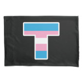 "Trans Pride Hoofdletter T Pillowcase Set Kussensloop (Voorkant-Links)